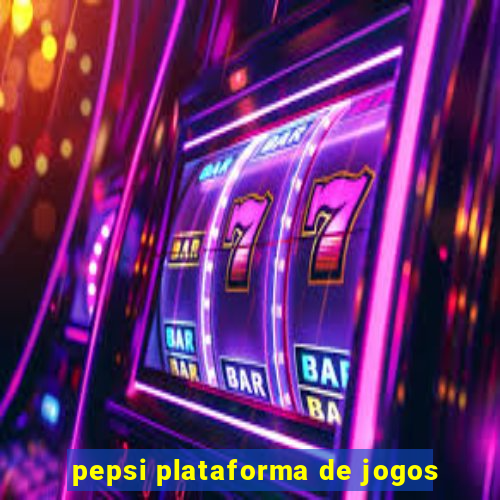 pepsi plataforma de jogos